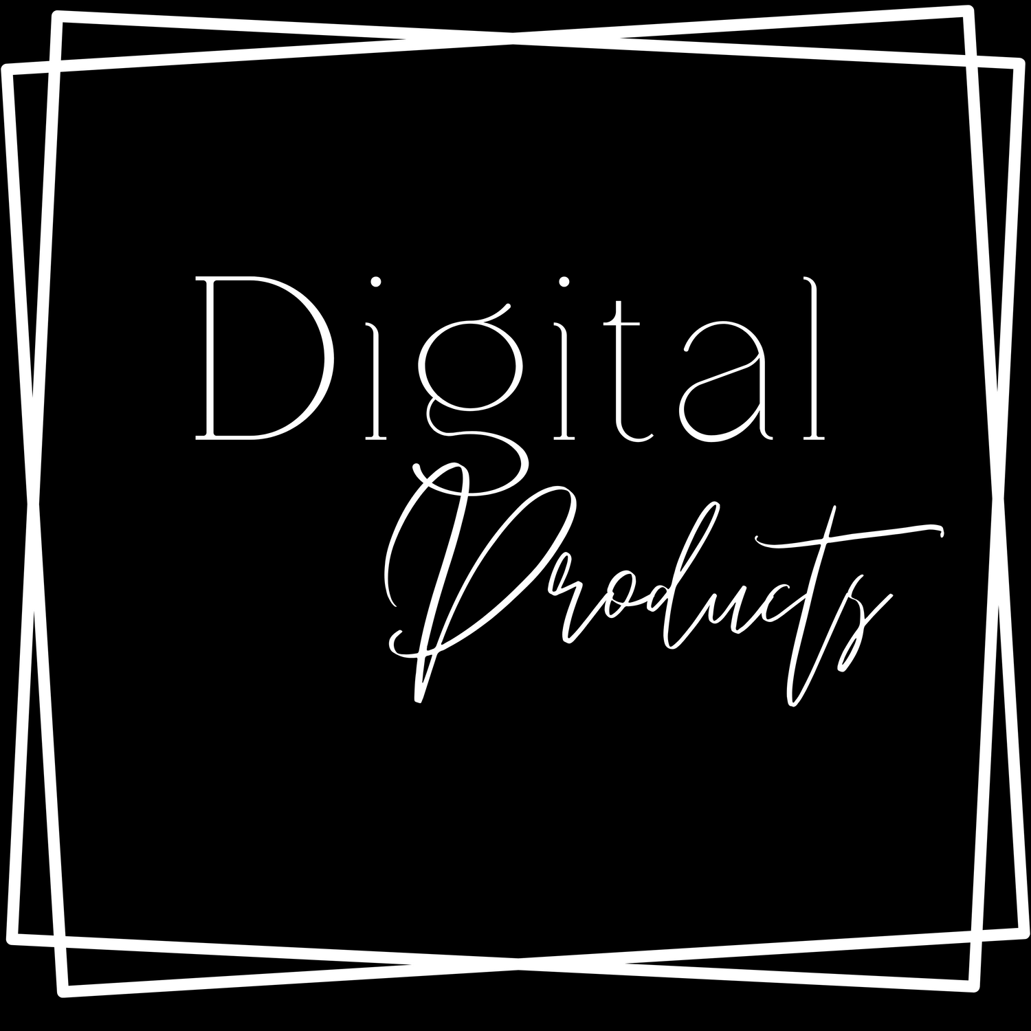 Digital Products